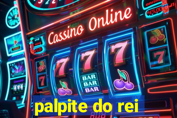 palpite do rei